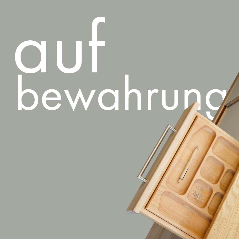 Aufbewahrung