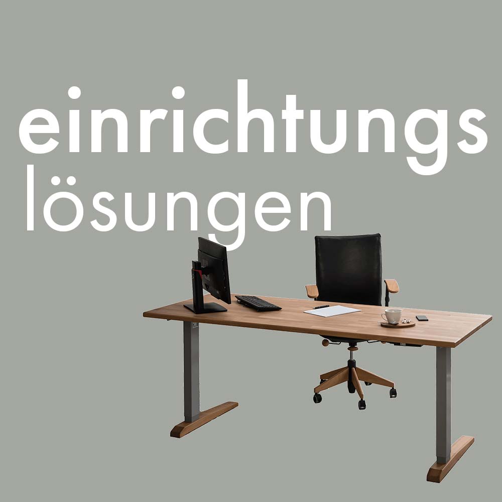 Einrichtungslösungen Einrichtungslösungen